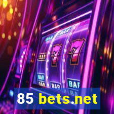 85 bets.net